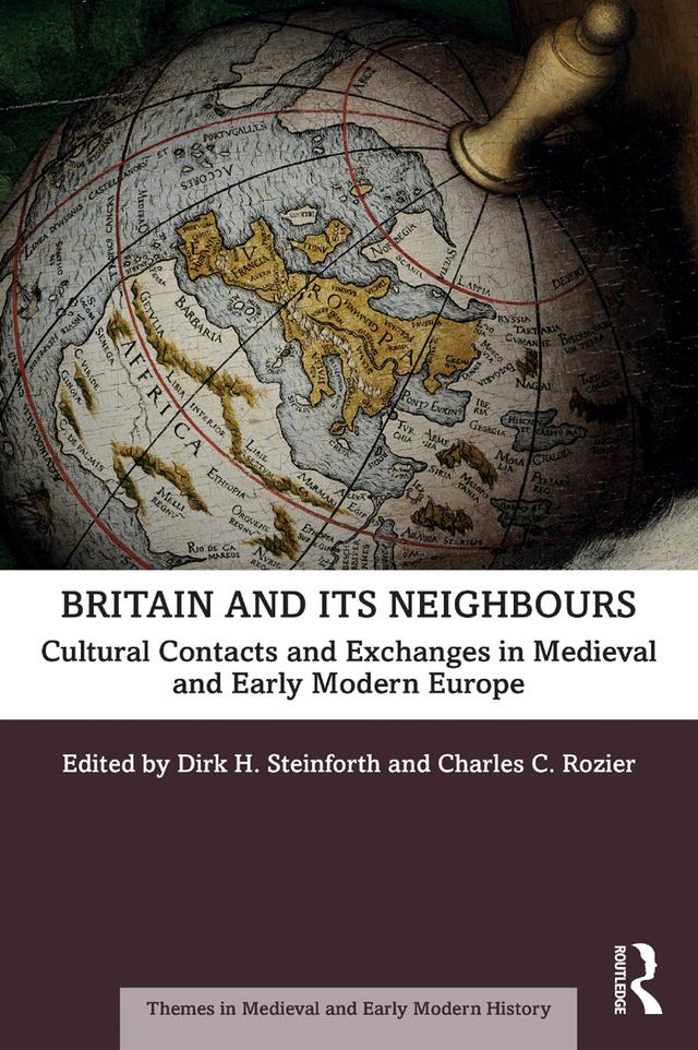 Britain and its Neighbours by Charles C. Rozier, Dirk H. Steinforth