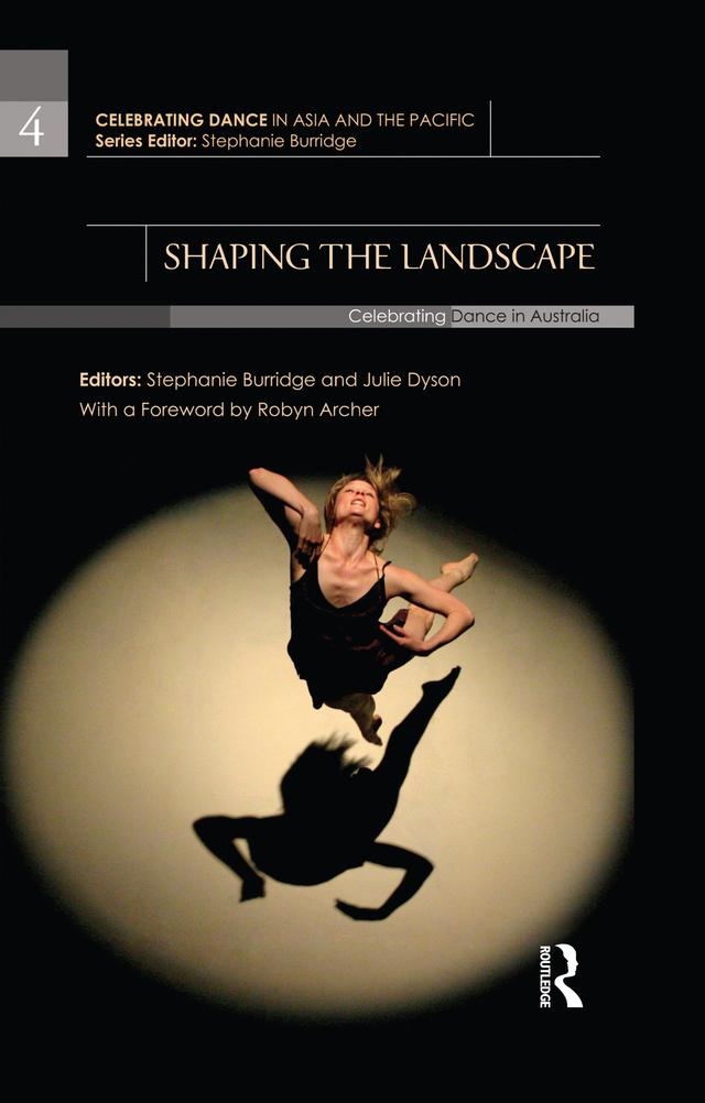 Shaping the Landscape by Julie Dyson, Stephanie Burridge