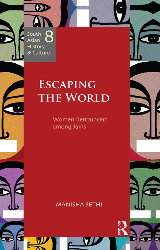 Escaping the World by Manisha Sethi