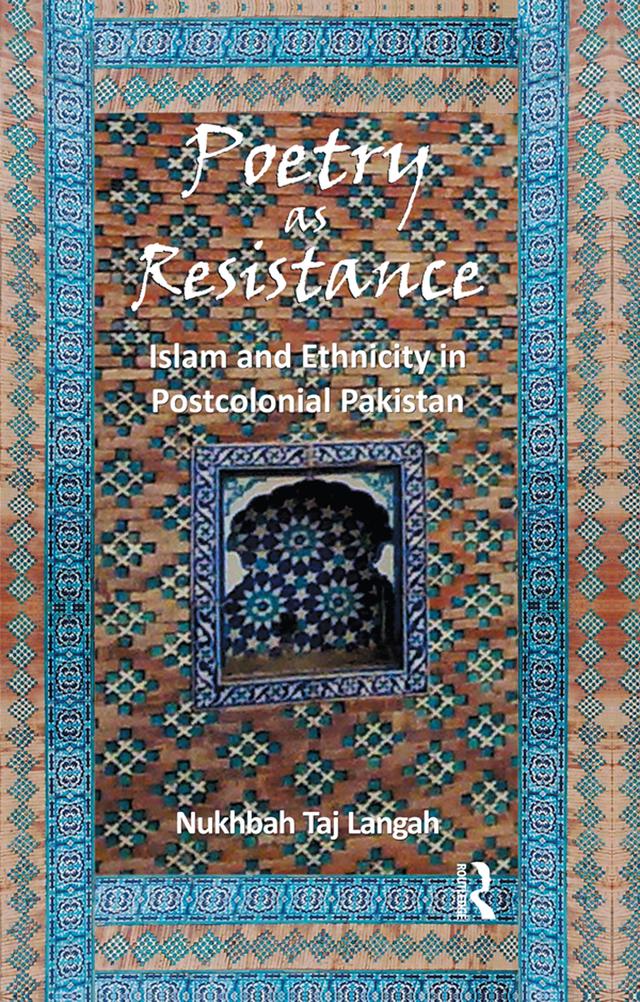 Poetry as Resistance by Nukhbah Taj Langah