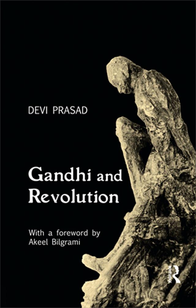 Gandhi and Revolution by Devi Prasad