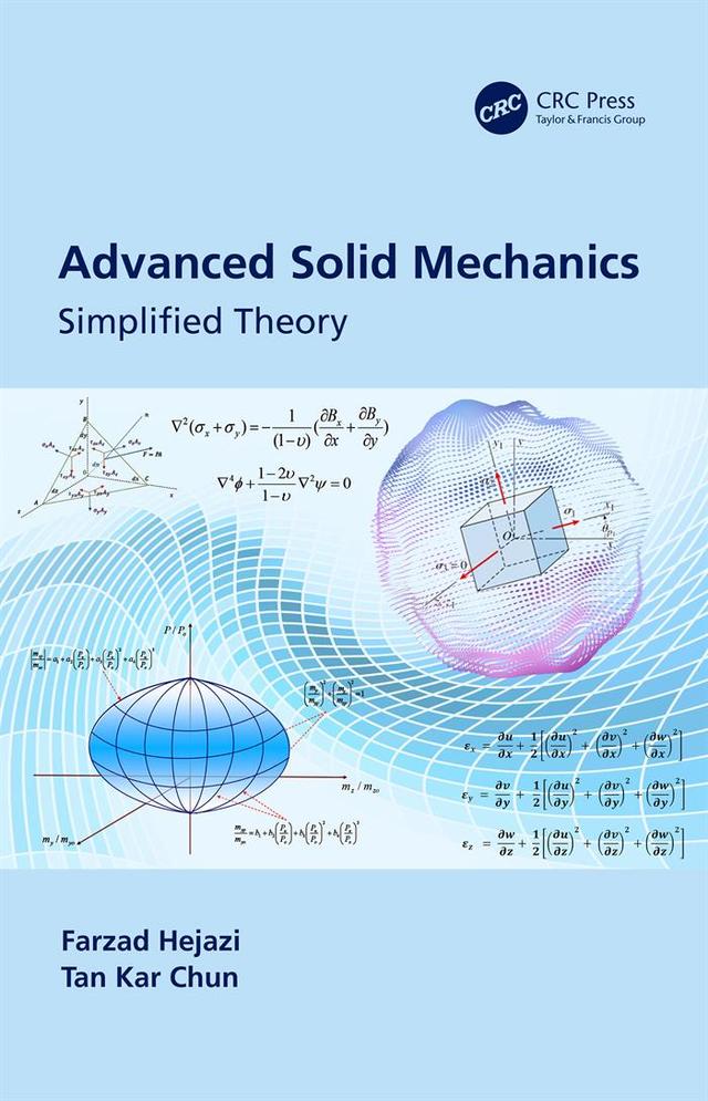 Advanced Solid Mechanics by Farzad Hejazi, Tan Kar Chun