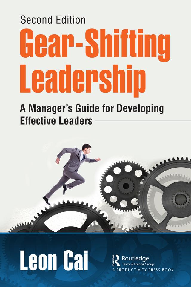 Gear-Shifting Leadership by Leon Cai
