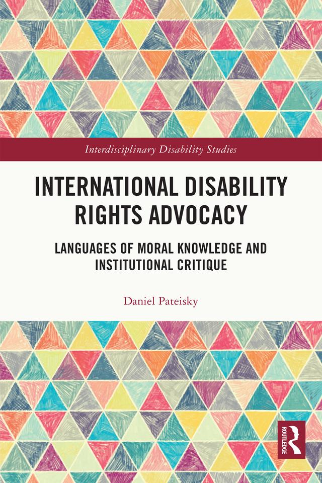 International Disability Rights Advocacy by Daniel Pateisky