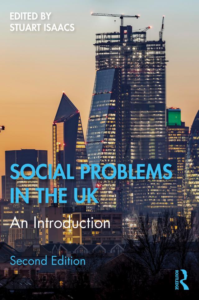 Social Problems in the UK by Stuart Isaacs