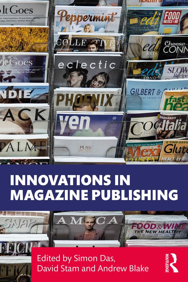Innovations in Magazine Publishing by Andrew Blake, David Stam, Simon Das