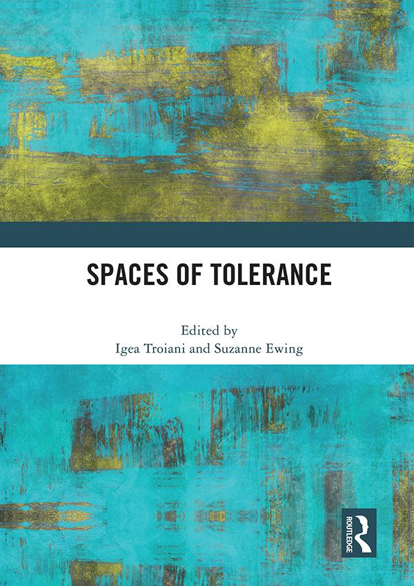 Spaces of Tolerance by Igea Troiani, Suzanne Ewing