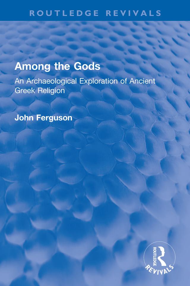 Among the Gods by John Ferguson
