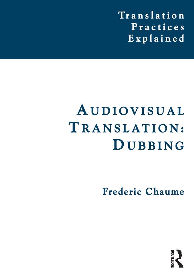 Audiovisual Translation by Frederic Chaume