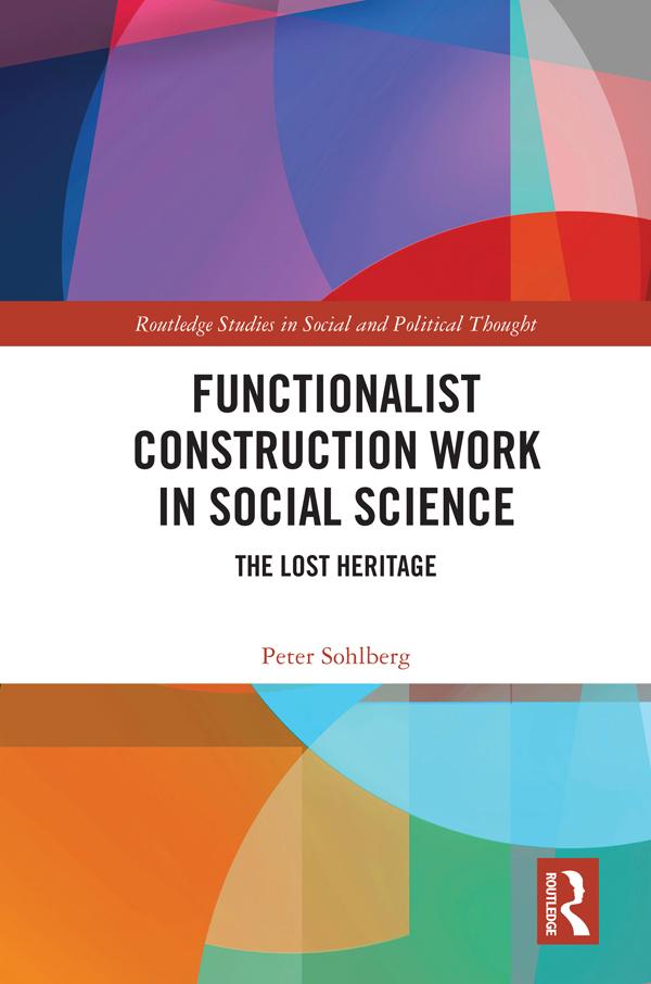 Functionalist Construction Work in Social Science by Peter Sohlberg
