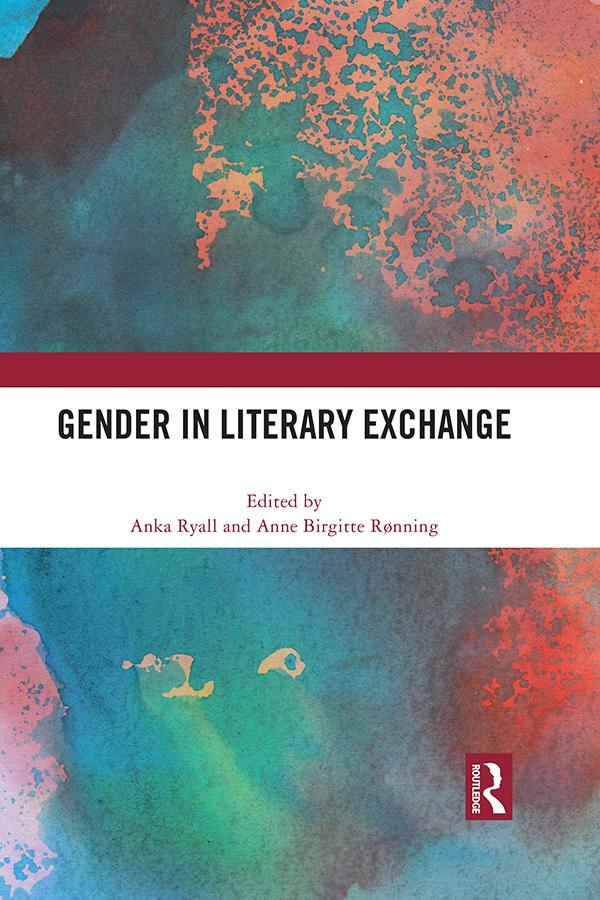 Gender in Literary Exchange by Anka Ryall, Anne Birgitte Rønning