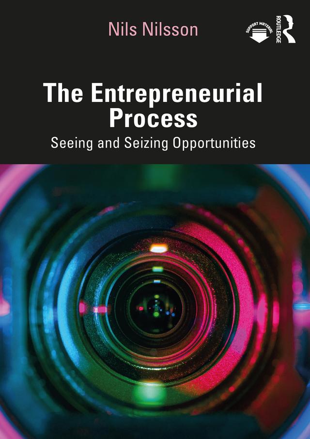 The Entrepreneurial Process by Nils Nilsson