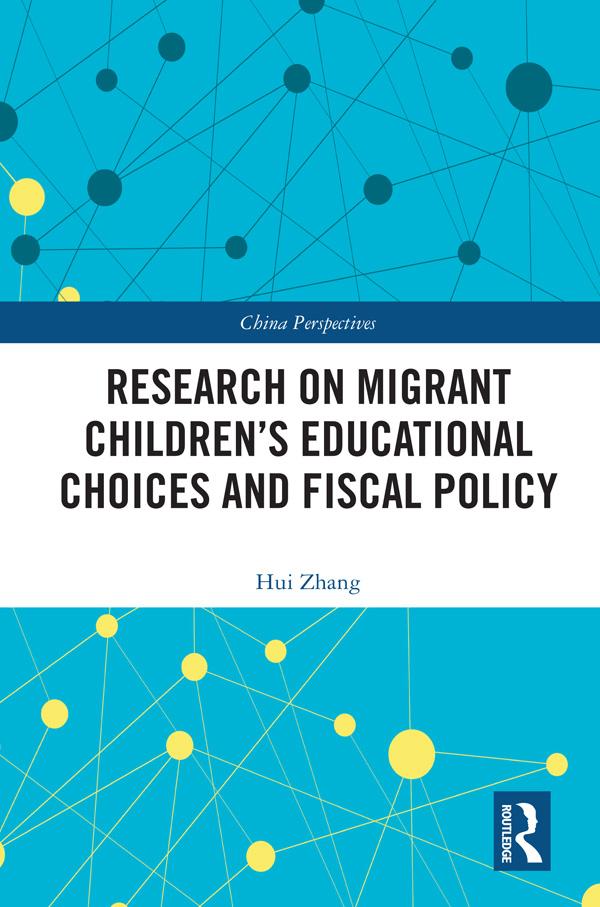 Research on Migrant Children’s Educational Choices and Fiscal Policy