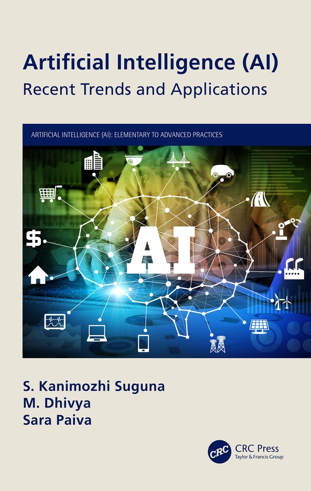 Artificial Intelligence (AI) by M. Dhivya, Sara Paiva, S. Kanimozhi Suguna