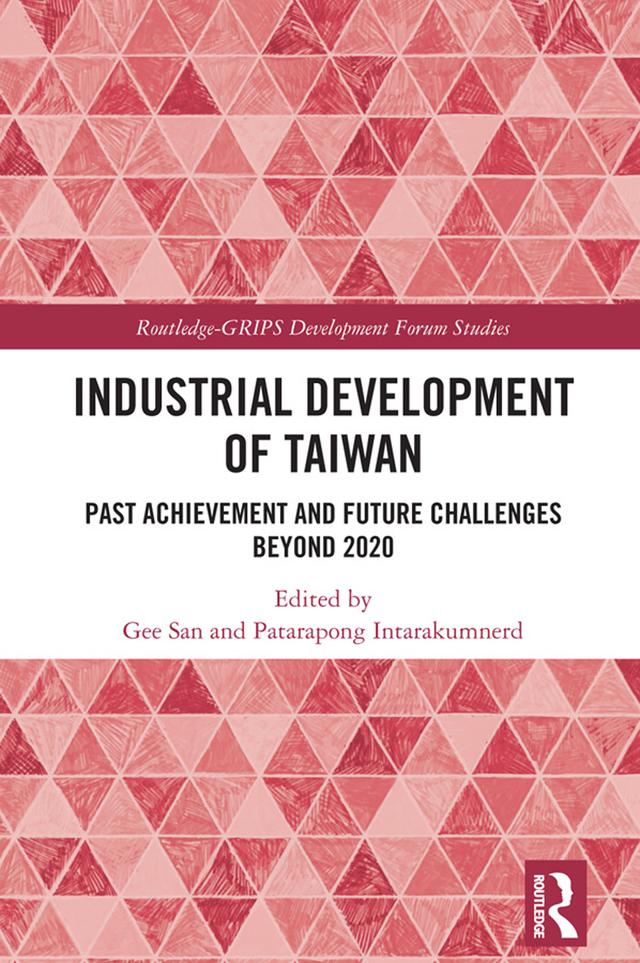 Industrial Development of Taiwan by Gee San, Patarapong Intarakumnerd