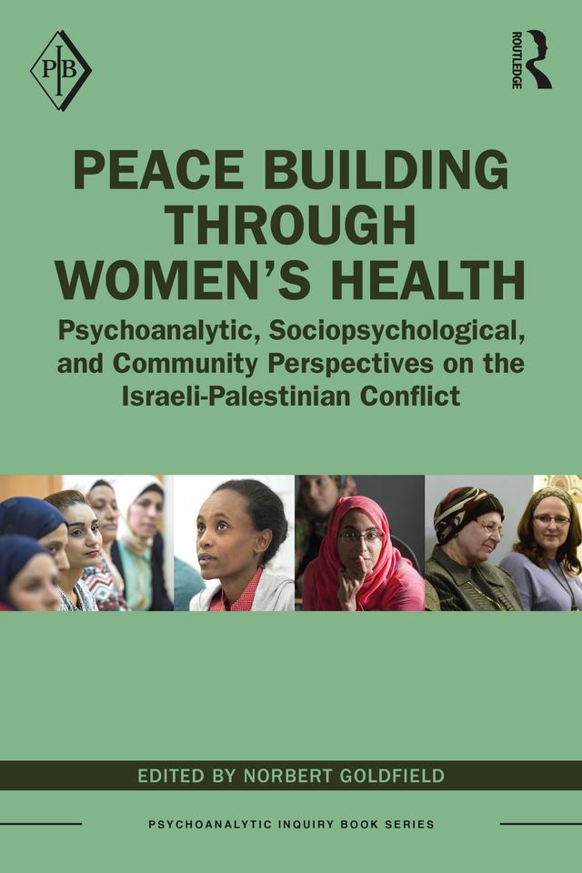 Peace Building Through Women’s Health by Norbert Goldfield