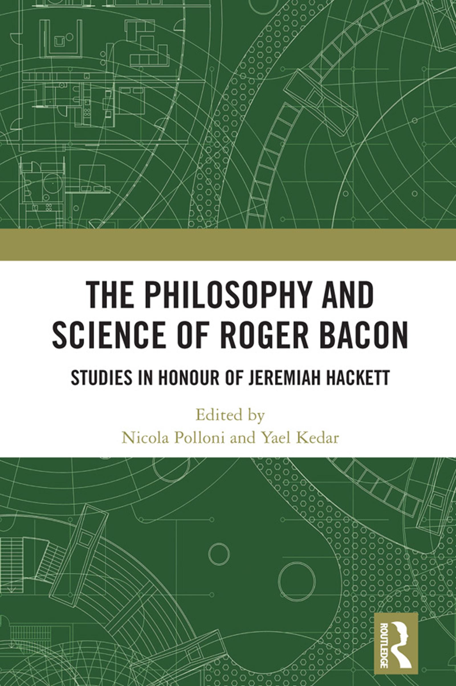 The Philosophy and Science of Roger Bacon
