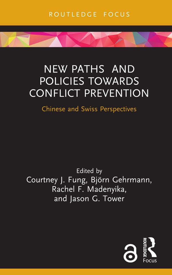 New Paths and Policies towards Conflict Prevention
