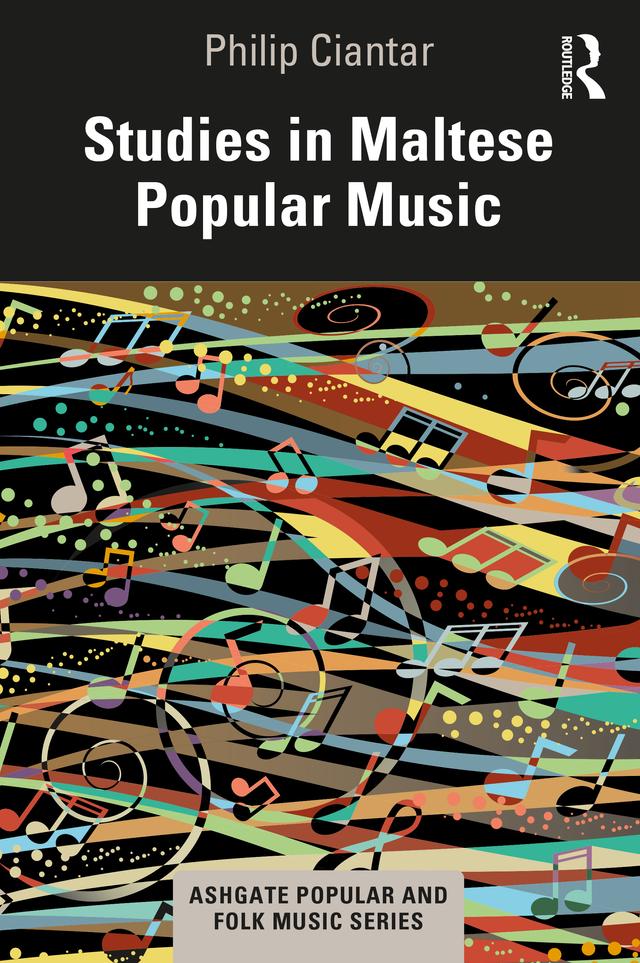 Studies in Maltese Popular Music by Philip Ciantar