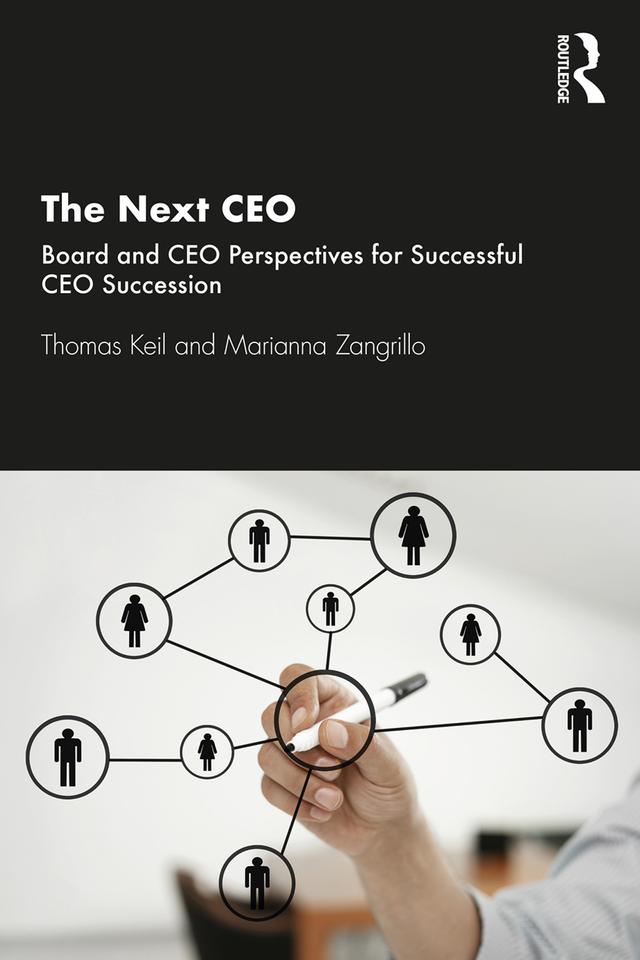 The Next CEO by Marianna Zangrillo, Thomas Keil