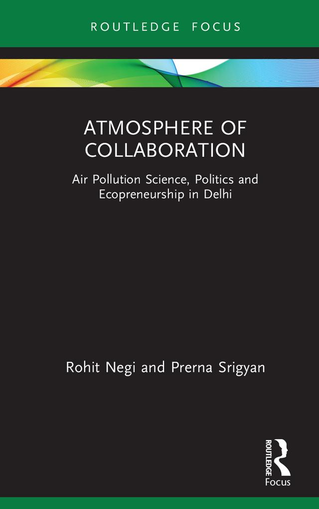 Atmosphere of Collaboration by Prerna Srigyan, Rohit Negi