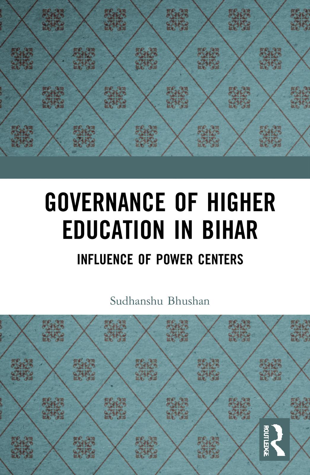 Governance of Higher Education in Bihar