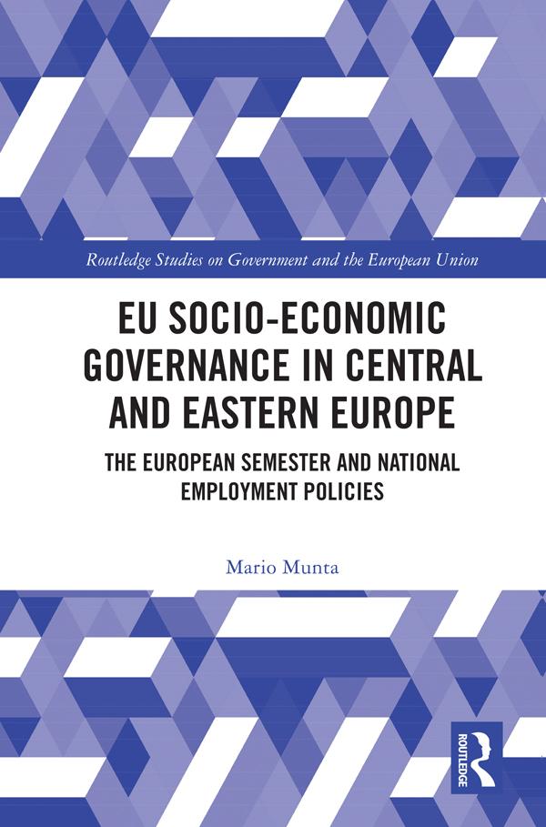 EU Socio-Economic Governance in Central and Eastern Europe by Mario Munta