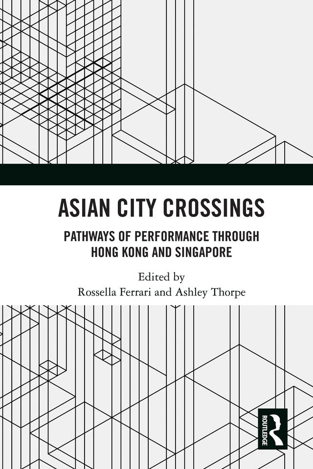 Asian City Crossings by Ashley Thorpe, Rossella Ferrari