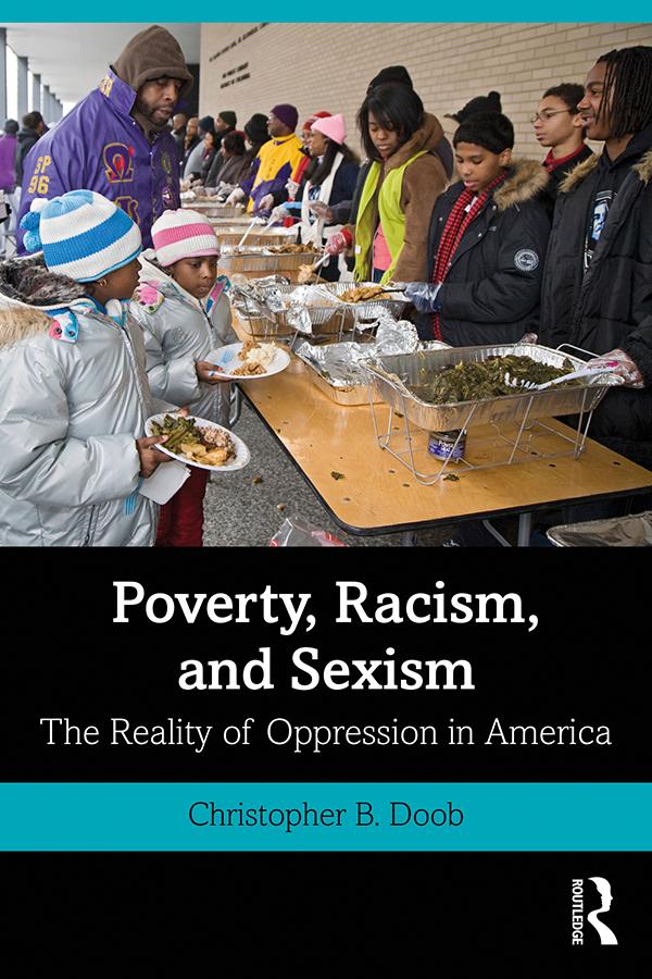 Poverty, Racism, and Sexism by Christopher B. Doob