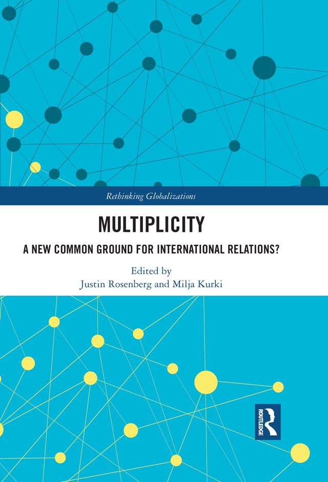 Multiplicity by Justin Rosenberg, Milja Kurki