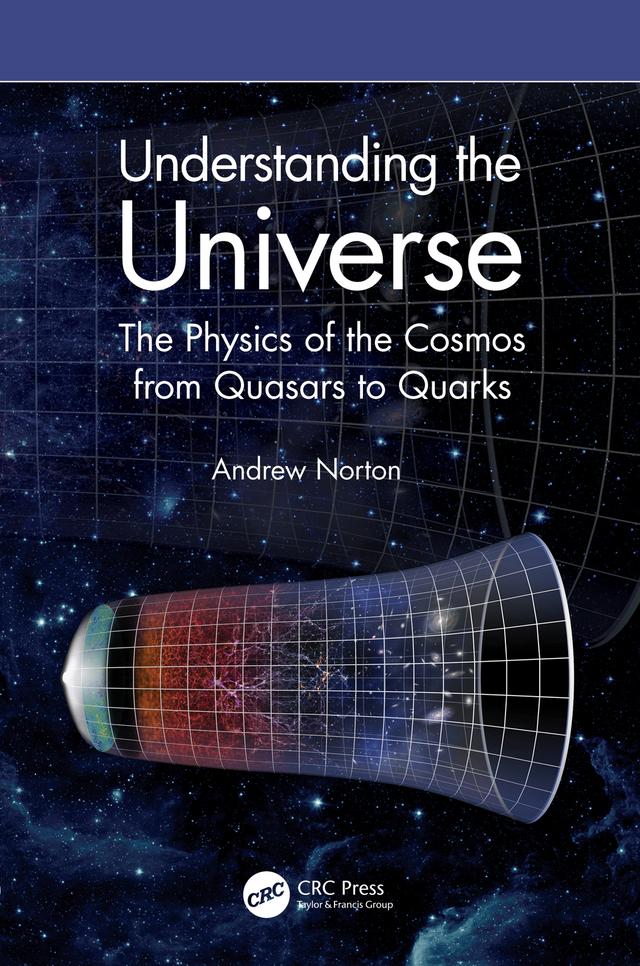 Understanding the Universe by Andrew Norton