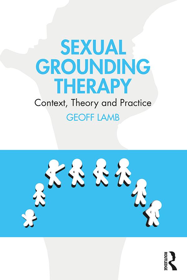 Sexual Grounding Therapy by Geoff Lamb