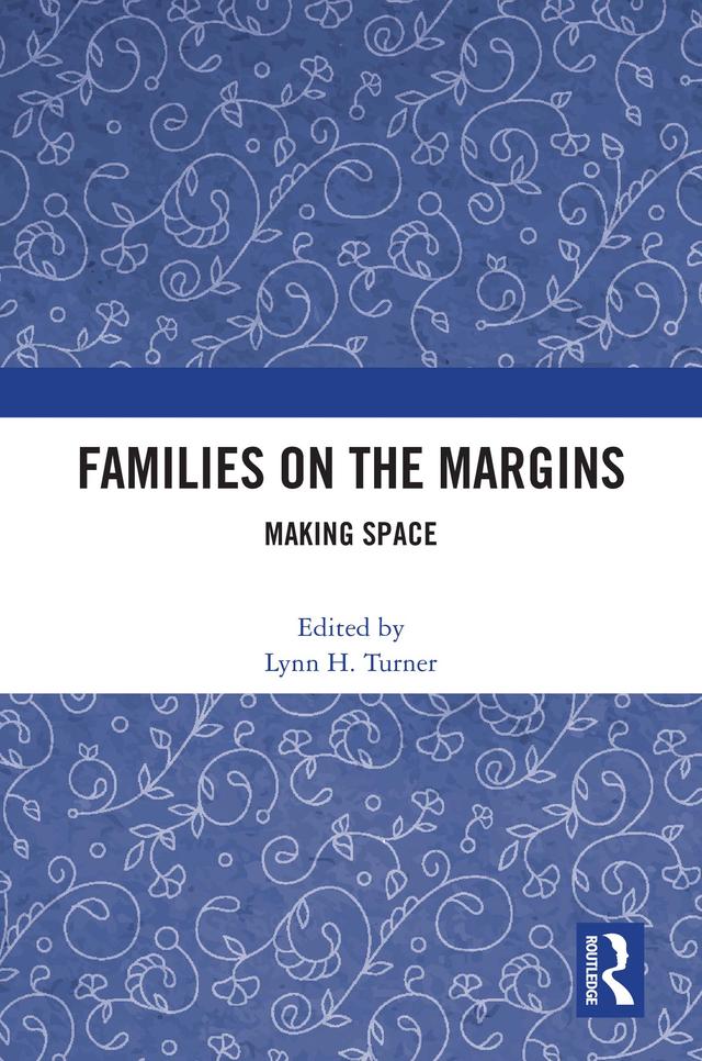 Families on the Margins by Lynn H. Turner