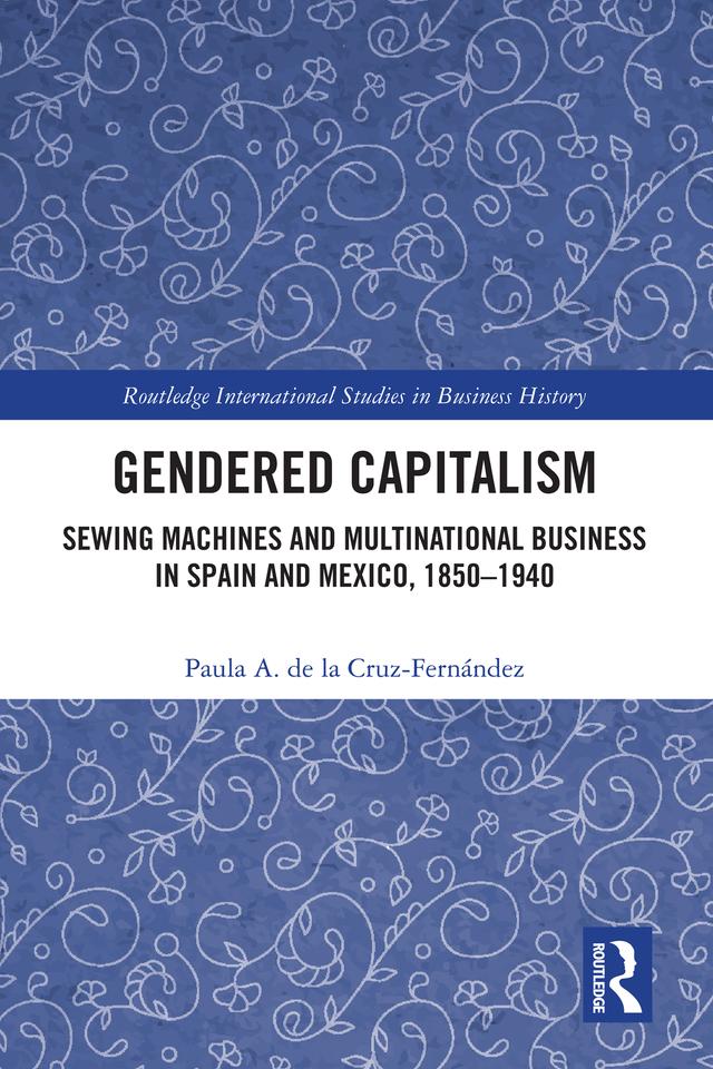 Gendered Capitalism by Paula De La Cruz-Fernández