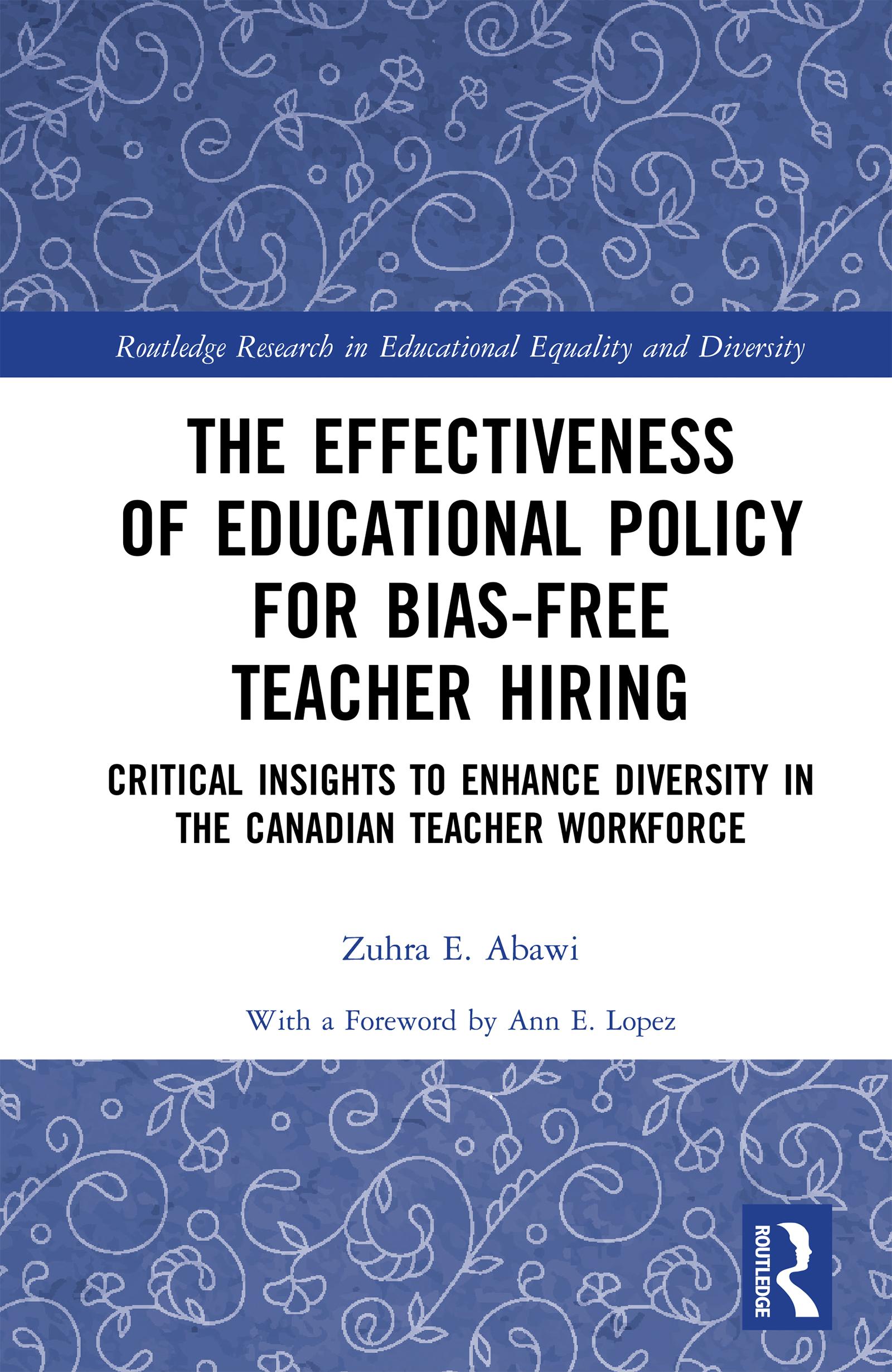The Effectiveness of Educational Policy for Bias-Free Teacher Hiring