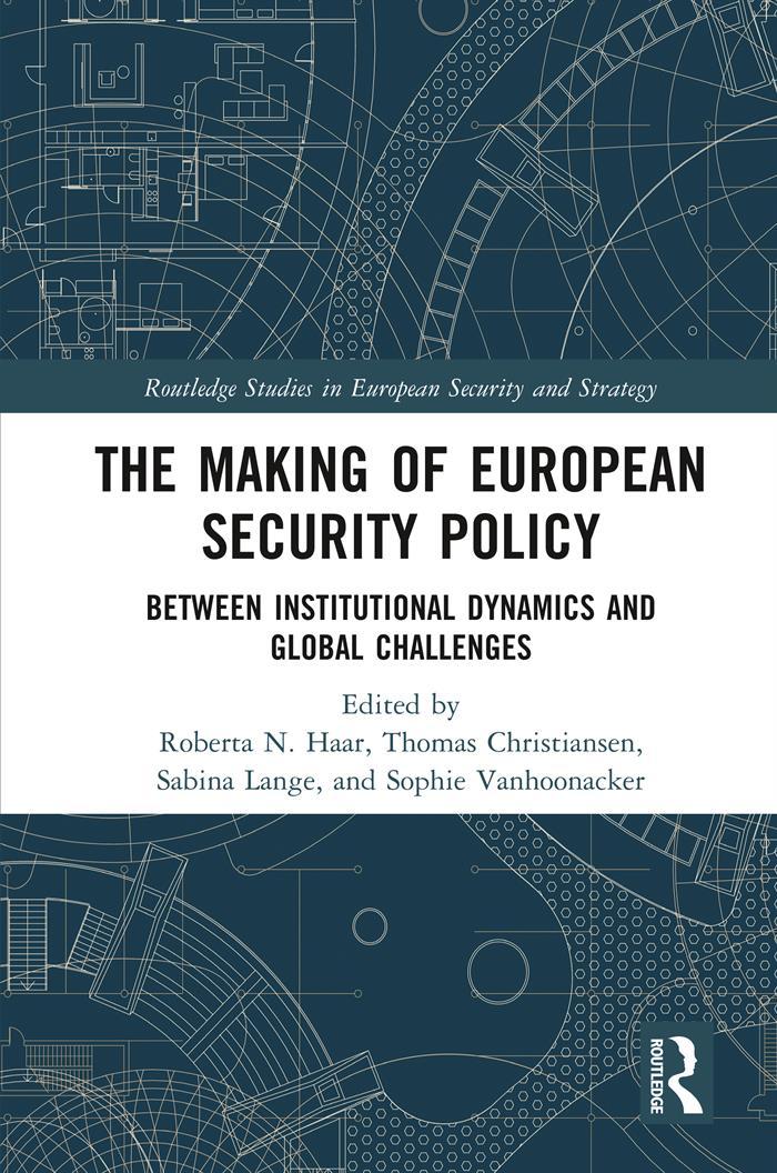 The Making of European Security Policy