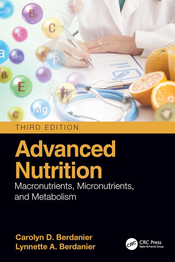Advanced Nutrition by Carolyn D. Berdanier, Lynnette A. Berdanier