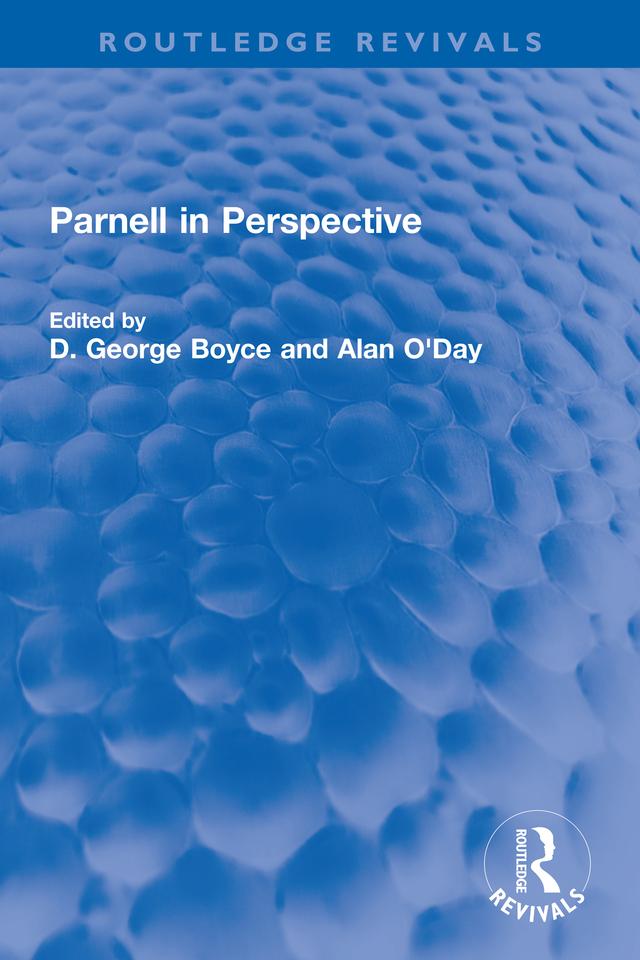 Parnell in Perspective by Alan O'Day, D. George Boyce