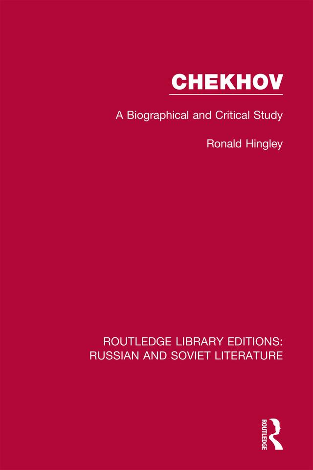 Chekhov by Ronald Hingley