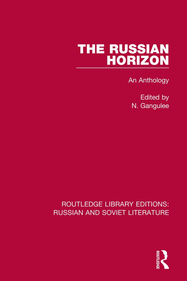 The Russian Horizon by N. Gangulee