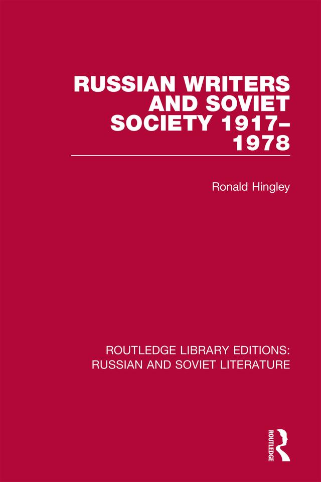 Russian Writers and Soviet Society 1917–1978 by Ronald Hingley
