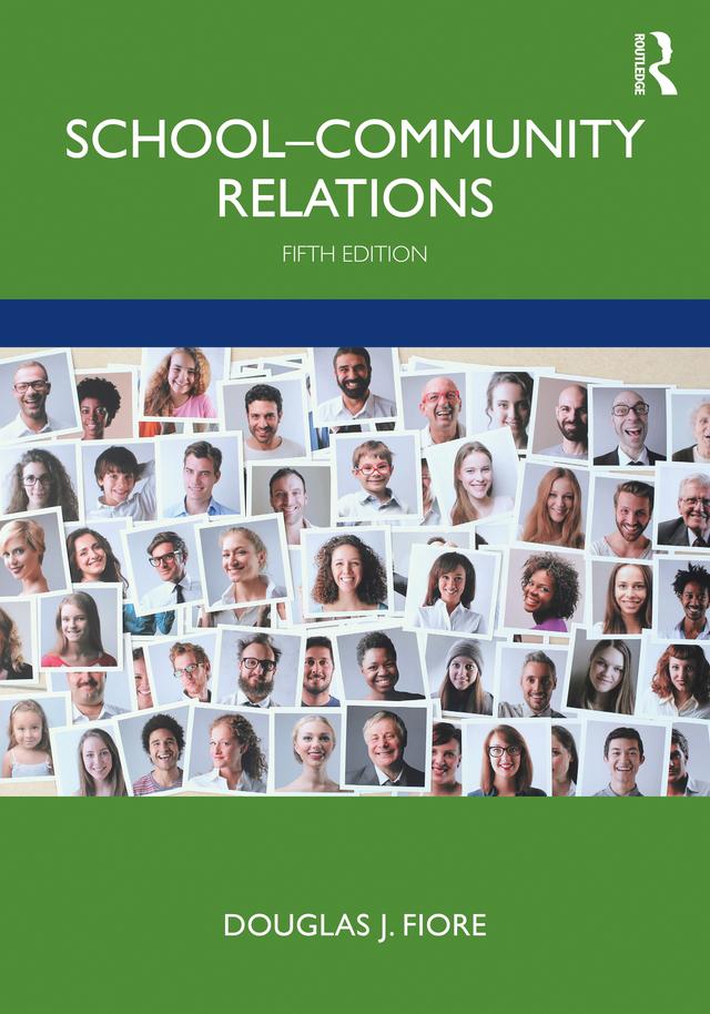 School–Community Relations by Douglas J. Fiore