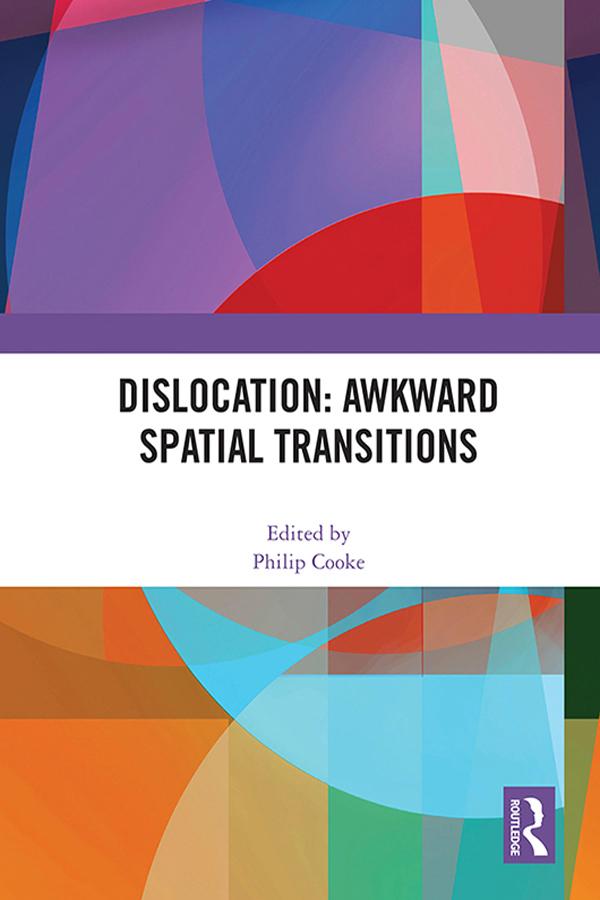 Dislocation: Awkward Spatial Transitions by Philip Cooke