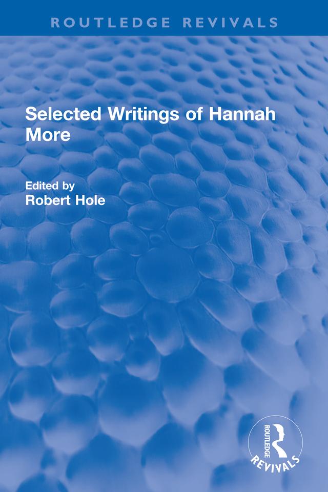 Selected Writings of Hannah More by Robert Hole