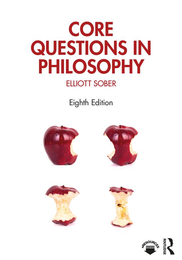 Core Questions in Philosophy by Elliott Sober