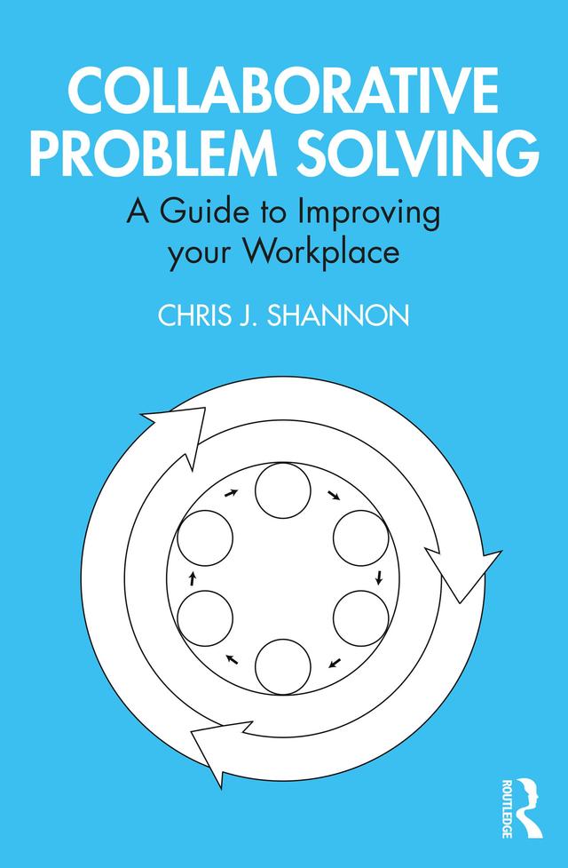 Collaborative Problem Solving by Chris J. Shannon