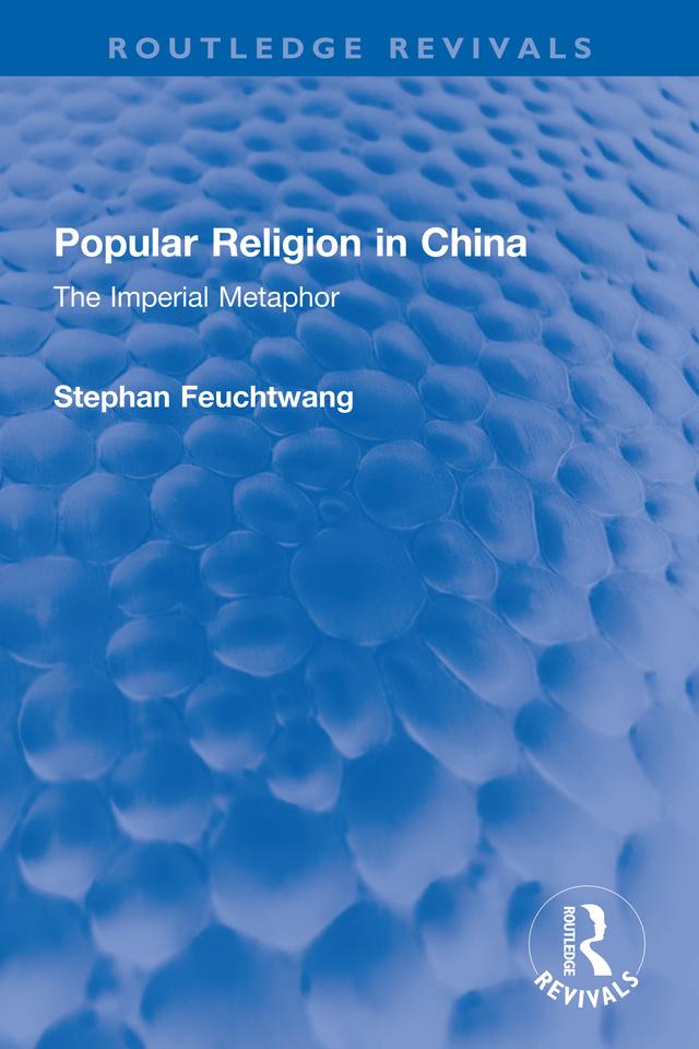Popular Religion in China by Stephan Feuchtwang