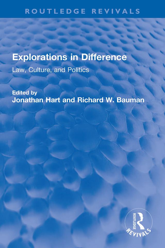 Explorations in Difference by Jonathan Hart, Richard W. Bauman