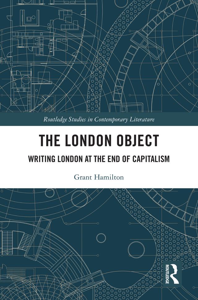 The London Object by Grant Hamilton