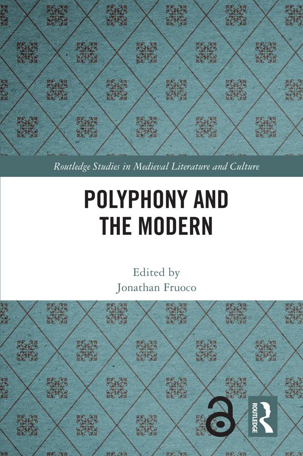 Polyphony and the Modern by Jonathan Fruoco